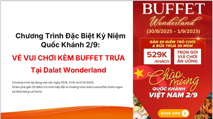 🎉 Buffet Wonderland Đà Lạt – Vui chơi & Ẩm thực trọn gói dịp Quốc Khánh 2/9